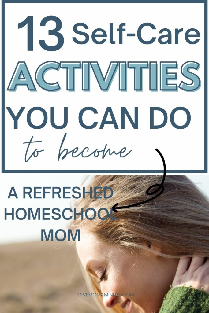 self care activities for moms, self care ideas for busy moms,