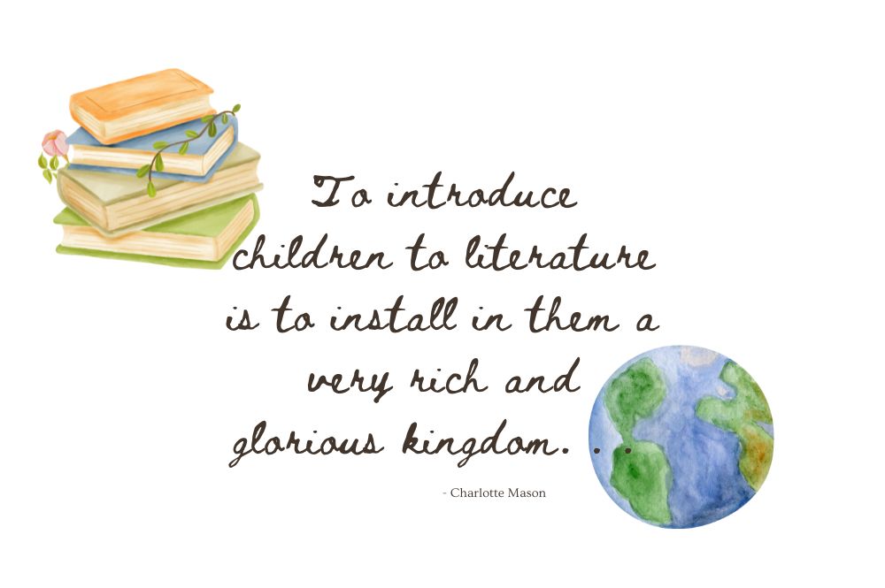 watercolor books for homeschool and globe with charlotte mason literature quote